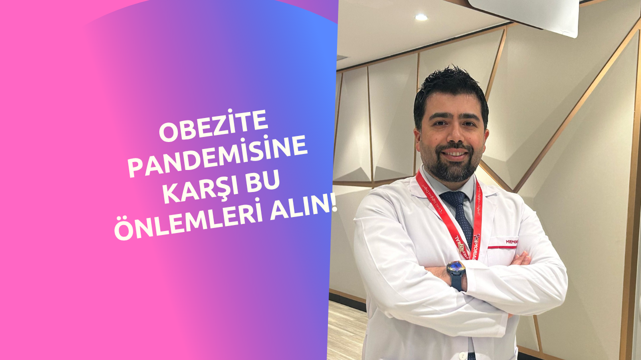 OBEZİTE PANDEMİSİNE KARŞI BU ÖNLEMLERİ ALIN!