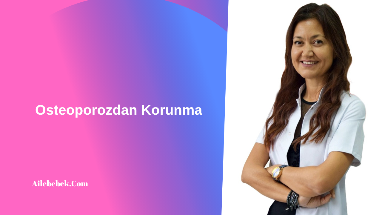 Osteoporozdan Korunma